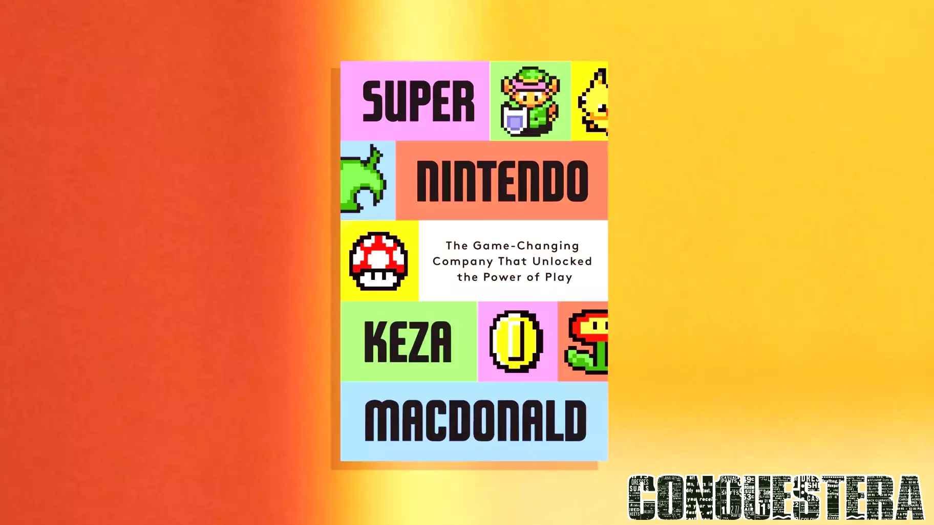 How Nintendo Became the Most Fun Video Game Company